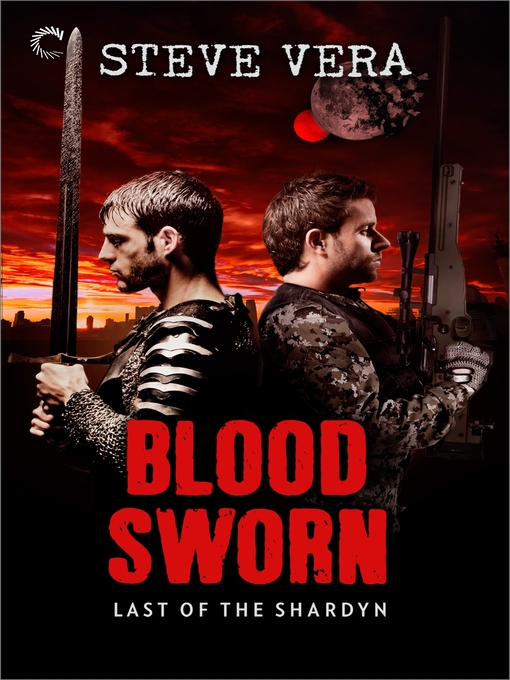 Title details for Blood Sworn by Steve Vera - Available